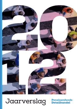 Jaarverslag 2012 - Pensioenfonds Detailhandel