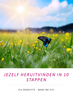 JEZELF HERUITVINDEN IN 10 STAPPEN