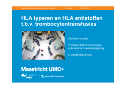 HLA typeren en HLA antistoffen t.b.v. trombocytentransfusies