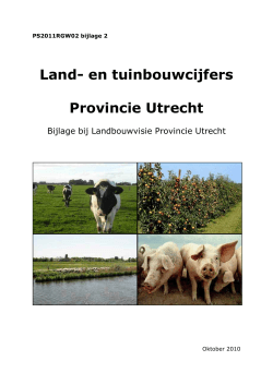 Land- en tuinbouwcijfers Provincie Utrecht