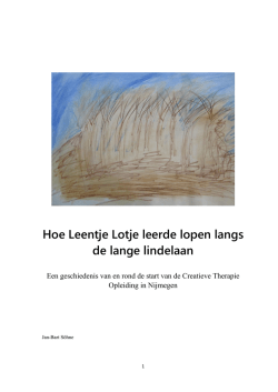 Hoe Leentje Lotje leerde lopen langs de lange lindelaan - CTO-PMT