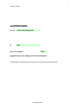 Jaarrekening 2013 - Hervormde Gemeente Ede