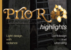 Lichtdesign met uitstraling Light design with radiance