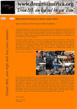 Nieuwsbrief DiA-maart 2014 - The Dreams in Africa Foundation