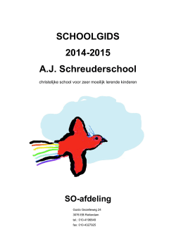 SCHOOLGIDS 2014-2015 A.J. Schreuderschool