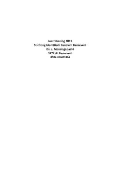 Jaarrekening 2013 - Stichting Islamitisch Centrum Barneveld