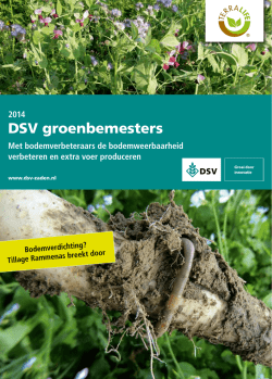 Groenbemesters 2014 Verbeter de bodemweerbaarheid.