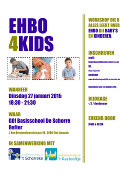 Dinsdag 27 januari 2015 18:30 - 21:30 GO! Basisschool De Schorre