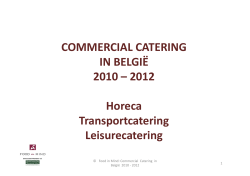 COMMERCIAL CATERING IN BELGIË 2010 – 2012