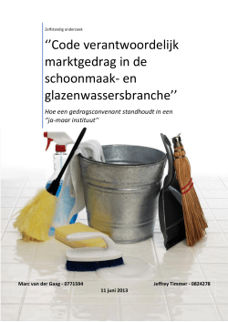 Code verantwoordelijk marktgedrag in de schoonmaak