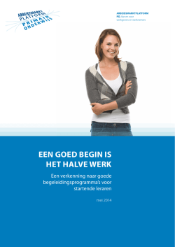 EEN GOED BEGIN IS HET HALVE WERK