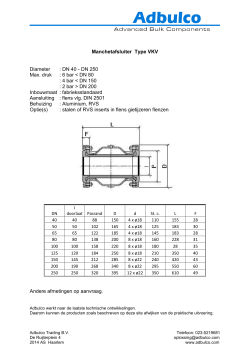 Manchetafsluiter Type VKV Diameter : DN 40 - DN 250