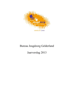 Jaarverslag 2013 - Jeugdbescherming Gelderland
