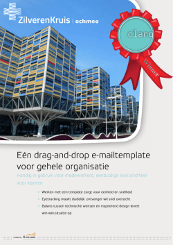 E&eacute;n drag-and-drop e-mailtemplate voor gehele organisatie - E