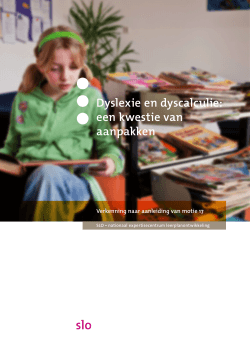 Dyslexie en dyscalculie: een kwestie van aanpakken (pdf)