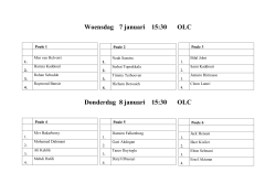 Woensdag 7 januari 15:30 OLC Donderdag 8 januari 15:30 OLC