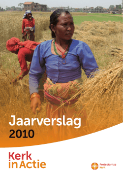 Jaarverslag Kerk in Actie 2010 2,85 MB