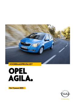 OPEL AGILA. - Opel Nederland
