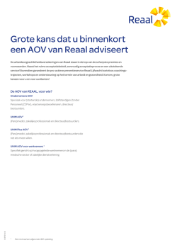 Grote kans dat u binnenkort een AOV van Reaal adviseert