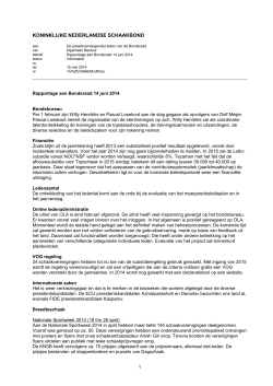 Rapportage aan Bondsraad - Koninklijke Nederlandse Schaakbond