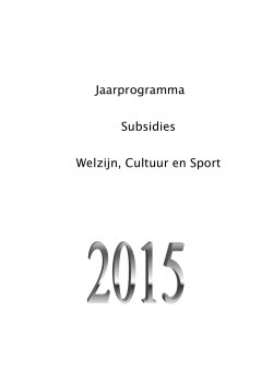 Jaarprogramma Subsidies Welzijn, Cultuur en Sport