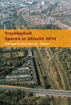 Tracébesluit Sporen in Utrecht 2014