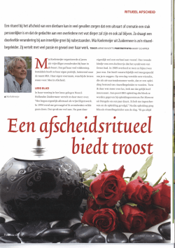Een ritueel bij het afscheid van een dierbare kan in veel gevallen