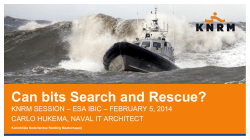 Can bits Search and Rescue?