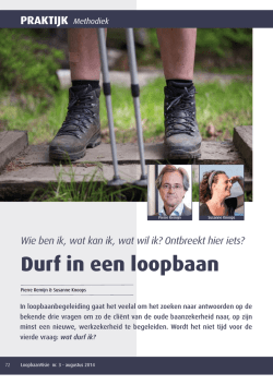 Durf in een loopbaan