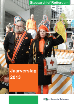 Jaarverslag 2013 - Gemeentearchief Rotterdam