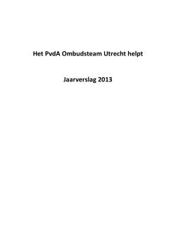 Jaarverslag 2013 PvdA Ombudsteam Utrecht