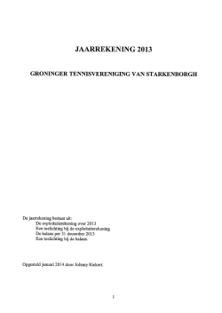 JAARREKENING 2013 - Tennisvereniging Starkenborgh