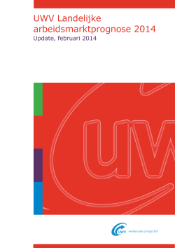 Update UWV Landelijke Arbeidsmarktprognose 2014