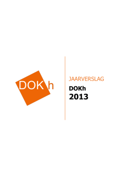 Het jaarverslag van 2013 kunt u hier downloaden.