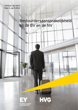 Bestuurdersaansprakelijkheid bij de BV en de NV