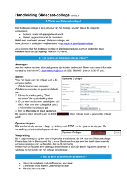 Handleiding voor het zelf maken van een slidecastcollege
