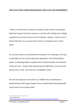 het gaat niet om banken, het gaat om bankieren