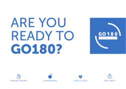 ARE YOU READY TO GO180?