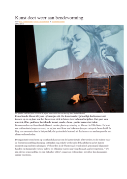 25 februari 2014 - Kunst doet weer aan bendevorming