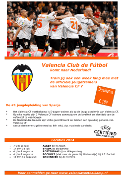 Valencia Club de Fútbol komt naar Nederland!