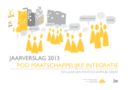 JAARVERSLAG 2013 POD MAATSCHAPPELIJKE INTEGRATIE