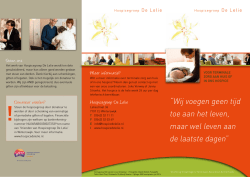 Hospicegroep De Lelie: Voor terminale zorg aan huis of in ons