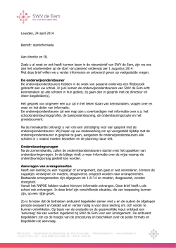 Leusden, 24 april 2014 Betreft: startinformatie Aan directie en IB