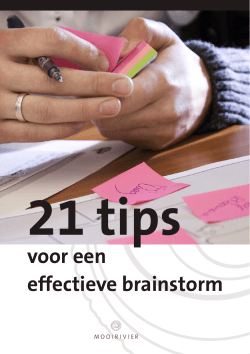 21 Tips voor een effectieve brainstorm