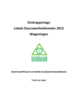 Eindrapport Duurzaamheidsmeter Wageningen 2013