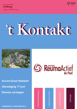 t Kontakt editie: Mei 2014 - Vereniging ReumaActief de Peel