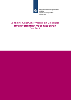 Hygi&euml;nerichtlijn voor tatoe&euml;ren