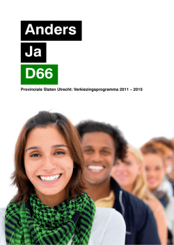 Ja Anders D66 - D66 Provincie Utrecht