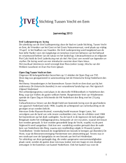 Jaarverslag 2013 - Stichting Tussen Vecht en Eem