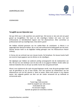JAARVERSLAG 2013 Terugblik op een bijzonder jaar